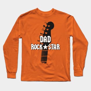 Dad Rock Star Long Sleeve T-Shirt